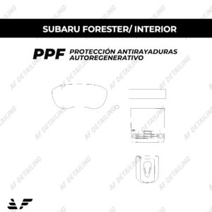 Película Protectora de Pintura (PPF) Interior para Subaru Forester