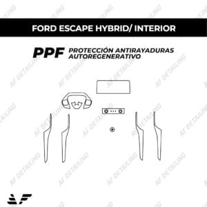 Película Protectora de Pintura (PPF) Interior para Ford Escape Hybrid